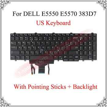 NOVO teclado Para DELL E5550 E5570 383D7 N7cxw Portátil teclado em inglês Com a Apontar Varas de luz de fundo